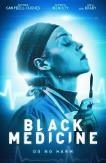 Чёрная медицина / Black Medicine (2021) WEB-DL 1080p