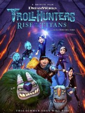 Охотники на троллей: Восстание титанов / Trollhunters: Rise of the Titans (2021) WEB-DL 1080p | Пифагор