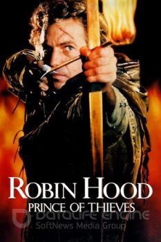 Робин Гуд: Принц воров / Robin Hood: Prince of Thieves (1991) BDRip-HEVC 1080p от RIPS CLUB | D, P, A, L1 | Extended Version