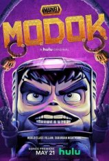 МОДОК / М.О.Д.О.К / M.O.D.O.K. [Полный сезон] (2021) WEBRip 1080p | NewStation