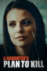 План дочери начать убивать / A Daughter's Plan To Kill (2019) WEB-DLRip | iTunes