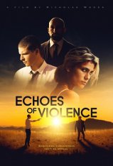 Эхо насилия / Echoes of Violence (2021) WEB-DL 1080p