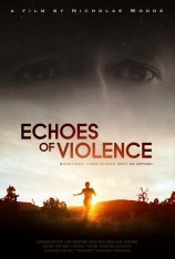 Эхо насилия / Echoes of Violence (2021) WEB-DLRip