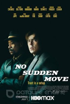 Без резких движений / No Sudden Move (2021) WEBRip 720p | D, L2, A