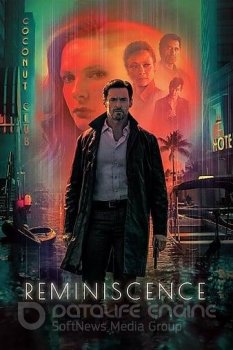 Воспоминания / Reminiscence (2021) WEB-DL 720p | Jaskier