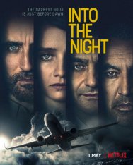 В ночь / Пункт назначения: ночь / Into the Night [1-2 сезоны] (2020-2021) WEB-DL 1080p | Пифагор