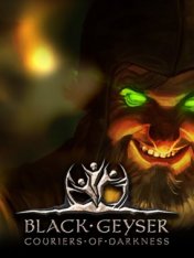 Black Geyser: Couriers of Darkness (2022)