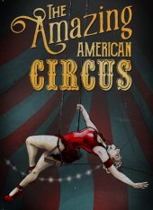 The Amazing American Circus (2021)