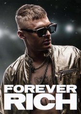 Вечно богатый / Forever Rich (2021) WEB-DL 1080p