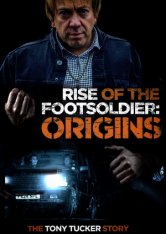 Восхождение пехотинца: Начало / Rise of the Footsoldier: Origins (2021) WEB-DLRip