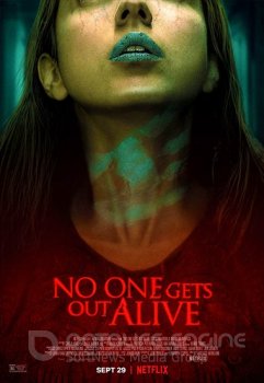 Никто не уйдёт живым / No One Gets Out Alive (2021) WEB-DLRip от Portablius | Netflix