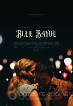 Синий залив / Blue Bayou (2021) WEB-DL 1080p | Pazl Voice