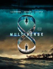 Мультивселенная / Multiverse / Entangled (2019) BDRip | iTunes