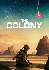 Чужая Земля / Приливы / Tides / The Colony (2021) BDRip | IVI