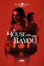 Дом у болота / Дом на берегу залива / A House on the Bayou (2021) WEB-DLRip | КиноПоиск HD