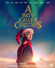 Мальчик по имени Рождество / A Boy Called Christmas (2021) WEB-DLRip | Netflix