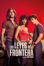 Законы границ / Laws of the Border / Las leyes de la frontera (2021) WEB-DL 1080p | Pazl Voice