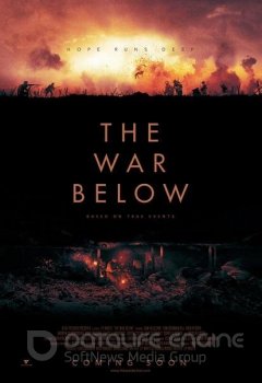 Война под землей / The War Below (2020) BDRemux 1080p | D, L2 | iTunes