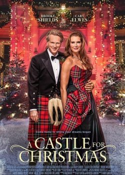 Замок к Рождеству / A Castle for Christmas (2021) WEB-DL 1080p | D | Пифагор