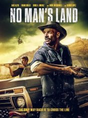 Пограничный патруль / Ничья земля / No Man's Land (2020) BDRip | iTunes