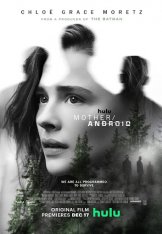 Мать/андроид / Mother/Android (2021) WEB-DLRip | Дубляж