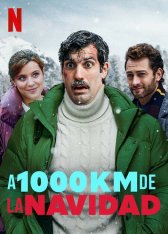 В тысяче километров от рождества / 1000 Miles from Christmas / A mil kilómetros de la Navidad (2021) WEB-DLRip | Netflix