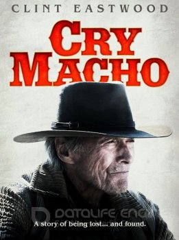 Мужские слезы / Cry Macho (2021) BDRip от MegaPeer | iTunes