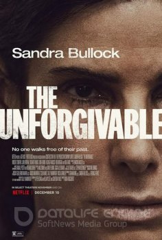 Непрощённая / The Unforgivable (2021) WEB-DL 720p | D, A | Netflix