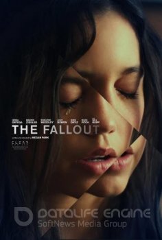 Последствия / The Fallout (2021) WEB-DLRip-HEVC 1080p | Pazl Voice