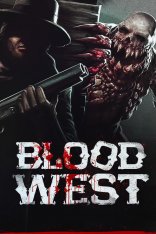 Blood West (2022)