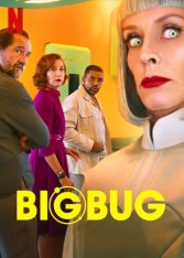 Большой баг / Крупный сбой / BigBug (2022) WEB-DLRip | Netfilx