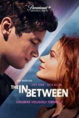 Между небом и землёй / The In Between (2022) WEB-DL 1080p | Дубляж, Pazl Voice