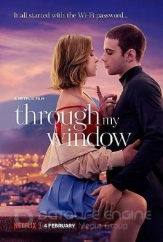 Из моего окна / A través de mi ventana / Through My Window (2022) WEB-DL 720p | Netflix