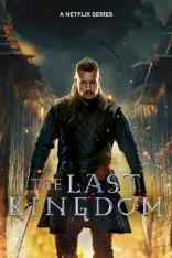 Последнее королевство / The Last Kingdom [Пятый финальный сезон] (2022) WEBRip 720p | Netflix