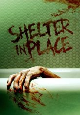 Укрытие на месте / Shelter in Place (2021) WEB-DL 1080p | ОККО