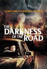 Тьма на дороге / The Darkness of the Road (2021) WEB-DLRip