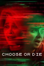 Смертельный выбор / Choose or Die (2022) WEB-DL 1080p