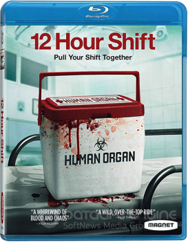 12-часовая смена / 12 Hour Shift (2020) BDRip-AVC от HELLYWOOD | A