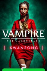 Vampire: The Masquerade - Swansong  (2022)