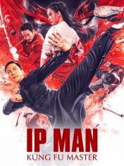 Ип Ман: Мастер кунг-фу / Ip Man: Kung Fu Master / Zong shi ye wen (2019) BDRip | IVI