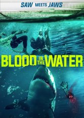 Кровь в воде / Blood in the Water (2022) WEB-DL 1080p