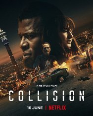 Лоб в лоб / Collision (2022) WEB-DLRip