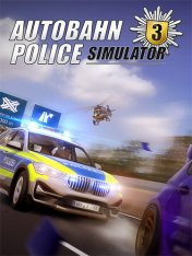 Autobahn Police Simulator 3 (2022)