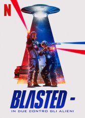 Двое против пришельцев / Blasted (2022) WEB-DLRip