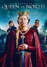 Маргарита - королева Севера / Margrete: Queen of the North / Margrete den første (2021) BDRip | Дубляж