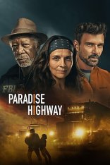 Последний рейс / Райское шоссе / Paradise Highway (2022) BDRip | Дубляж