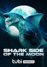 Акулья сторона Луны / Shark Side of the Moon (2022) WEB-DL 1080p