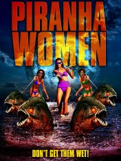 Женщины-пираньи / Piranha Women (2022) WEB-DL 1080p