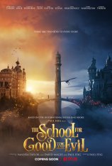 Школа добра и зла / The School for Good and Evil (2022) WEB-DLRip | TVShows