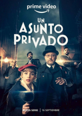 Личное дело / Un asunto privado / A Private Affair [Полный сезон] (2022) WEB-DL 1080p | RuDub